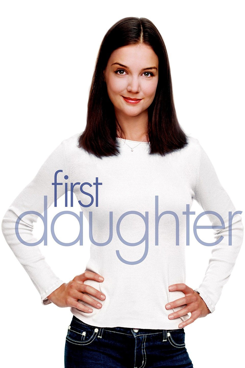 First Daughter (2004) [27123] (A1764844649) [[Movies]] --Plex--